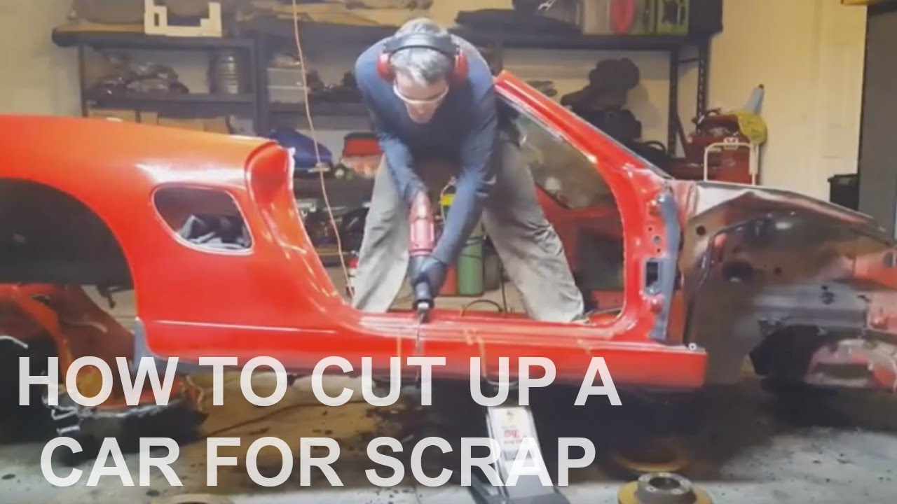 How To Cut Up A Car