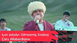 Chary Allaberdiyew - Ichen yalydyr, Gitmezmish, Enebay | 2022