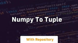 numpy to tuple