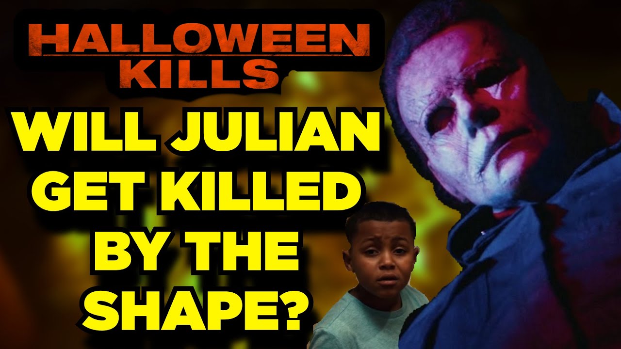 Halloween Kills Michael Myers Should Brutally Kill Julian Youtube