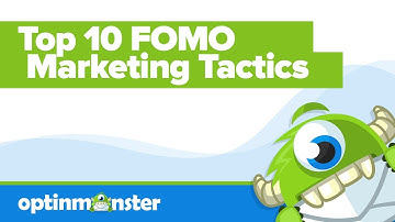 Top 10 FOMO Marketing Tactics