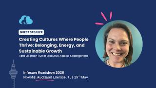 Creating Cultures Where People Thrive - Tara Solomon | Infocare Roadshow 2026