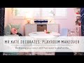 Mr. Kate Decorates: Playroom Makeover | Pillowfort Home Decor & DIY Interior Design