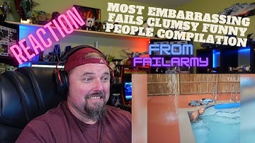 Most Embarrassing Fails Clumsy Funny People Compilation - FailArmy - REACTION