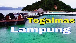 Pesona Pulau Tegal mas | Pesawaran | Lampung