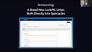 Linting LookML - Looker-Focused Webinar - Spectacles