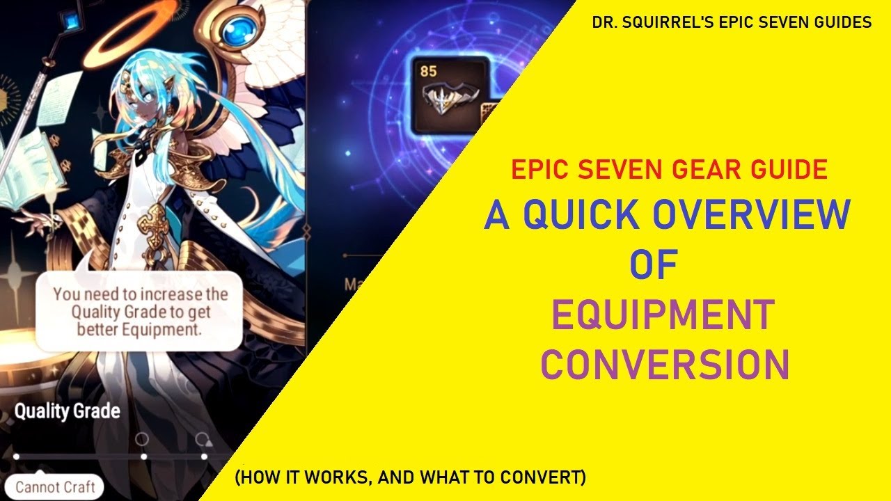 A Quick Overview of Equipment Conversion [Epic Seven Guides] YouTube