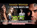 FULL STORY UNCUT PART 1 -10 | ARRANGE MARRIAGE WITH MAFIA BOSS