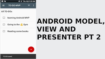 ANDROID MODEL, VIEW, PRESENTER (MVP) PT2
