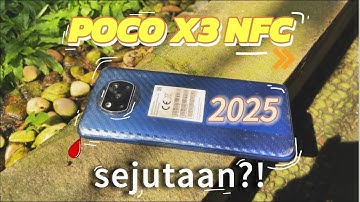HP ANOMALI SI CAMERA KILLER || REVIEW SINGKAT POCO X3 NFC DITAHUN 2025