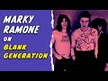 Capture de la vidéo Marky Ramone On Richard Hell And The Voidoids - Blank Generation | Mini Documentary