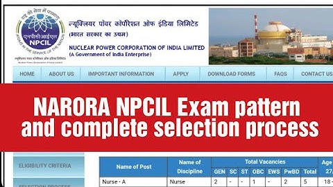 NPCIL NARORA Exam pattern & Selection process.