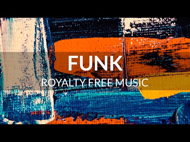 Upbeat Funk Background Music For Videos - Royalty Free class=