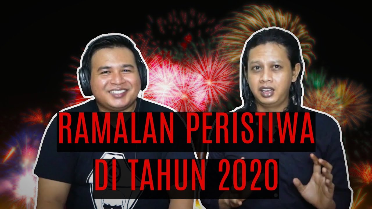 RAMALAN DAN PREDIKSI TAHUN BARU 2020 - YouTube