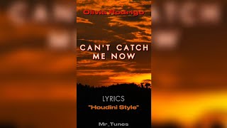 Olivia Rodrigo - Can't Catch Me Now (From The Hunger Games: The Ballad of Songbirds & Snakes) Lyrics