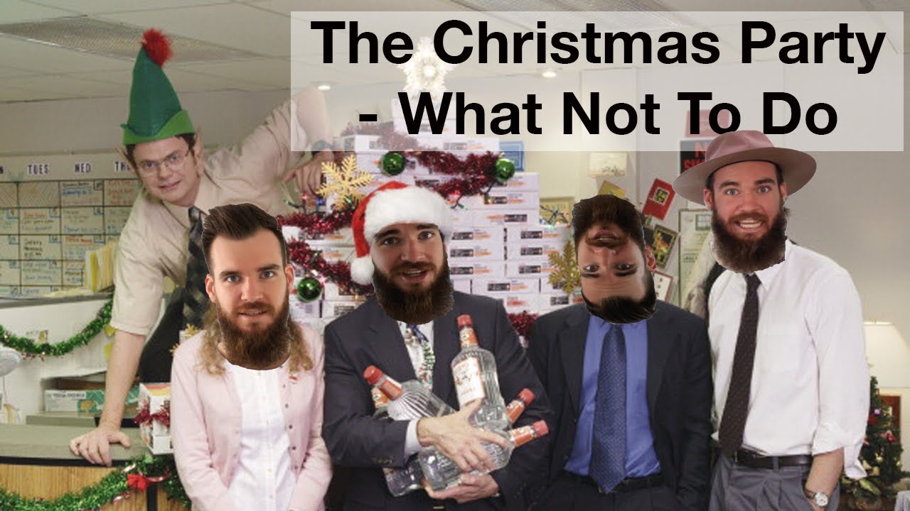 The Work Christmas Party - What Not To Do - YouTube