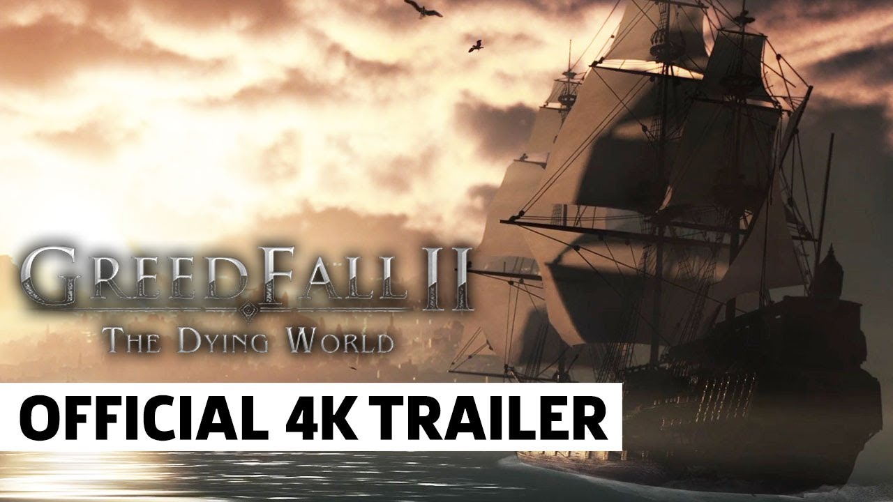 GreedFall 2 The Dying World Announcement Trailer