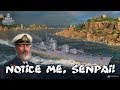 World of Warships - Notice Me, Senpai!