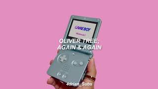 Oliver Tree; Again & Again - Sub Español