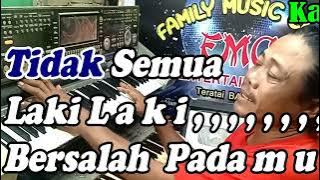 Tidak Semua Laki Laki_Dut Band_By Basofi Sudirman | Versi Dut Band Manual || KARAOKE KN7000 FMC