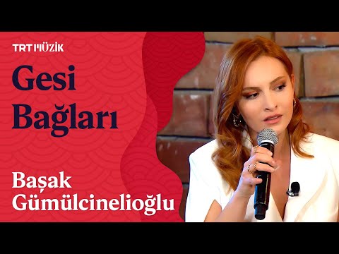 🌿 Başak Gümülcinelioğlu | Gesi Bağları (Canlı Performans) #İstanbulDüetrio