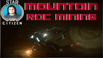 Mountain Roc Mining - Star Citizen