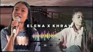 Elena sohktung vs Khraw umdor || new khasi song