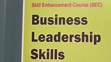 F.Y.b.com Sem-2 Business Leadership skills Module no -1 Lec no - 05 As per Nep-2020