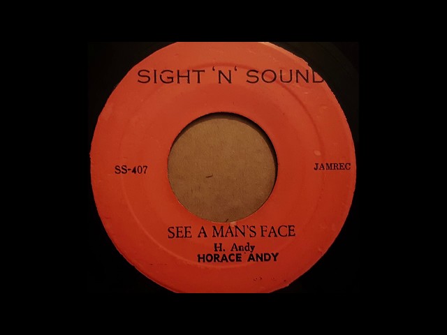 Horace Andy - See A Man's Face