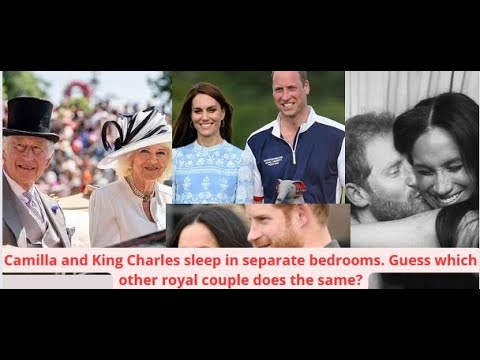 Camilla and King Charles sleep in separate bedrooms. Guess which other ...