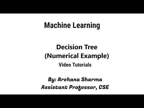 Decision Tree - Numerical Example