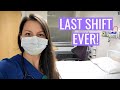 My last shift as a nurse...