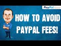 How to Avoid PayPal Fees Entirely!  ZERO PAYPAL FEE!!!