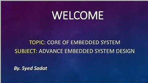Core of Embedded system