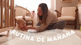 MI RUTINA DE MAÑANA con un bebé de 4 meses