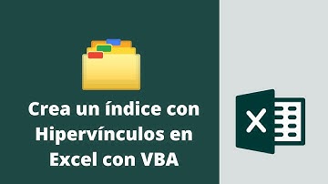 Crea un índice con Hipervínculos en Excel con VBA