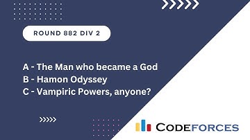 Codeforces Round 882 Div 2 | A B C | Video Editorial C++