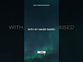 With Our Hands Raised | Peaceful Instrumental Worship in God’s Presence