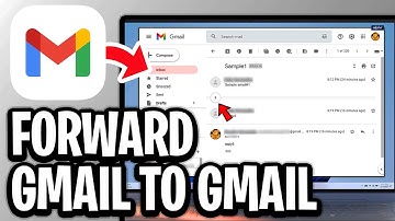How To Forward Gmail To Another Gmail Account - Step By Step