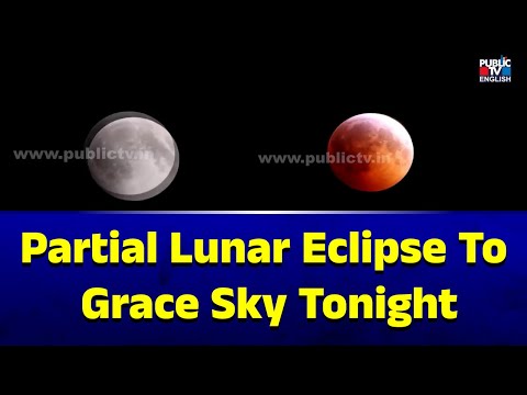 Partial Lunar Eclipse To Grace Sky Tonight | Chandra Grahana | Public TV English