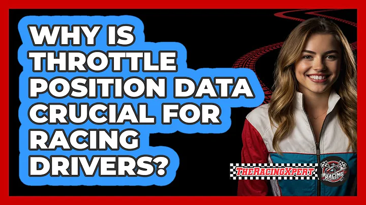 Why Is Throttle Position Data Crucial For Racing Drivers? - The Racing Xpert
