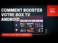  augmenter la puissance dune box tv android grace  quelques rglages anassetech