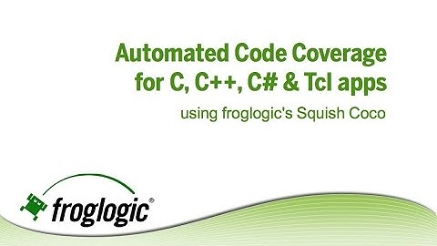 Squish Coco Webinar: How to Improve Testing Coverage with Automated Code Coverage Analysis HD