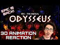 EPIC THE MUSICAL FANS, WE EAT!!! | |ODYSSEUS| EPIC: The Musical - Full 3D Animation REACTION 