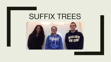 Suffix Trees