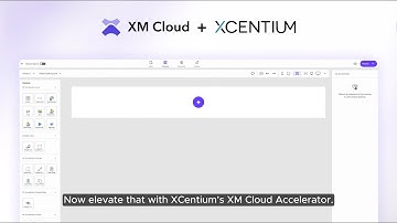 Xcentium - Sitecore XM Cloud Accelerator