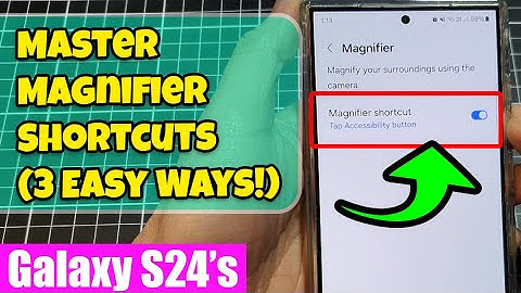 Galaxy S24 Accessibility Hacks: Master Magnifier Shortcuts (3 Easy Ways!)