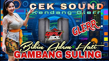DJ CEK SOUND STYLE || GAMBANG SULING BIKIN ADEM KEPLAK