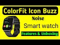 Noise Colorfit Icon Buzz Smartwatch Features