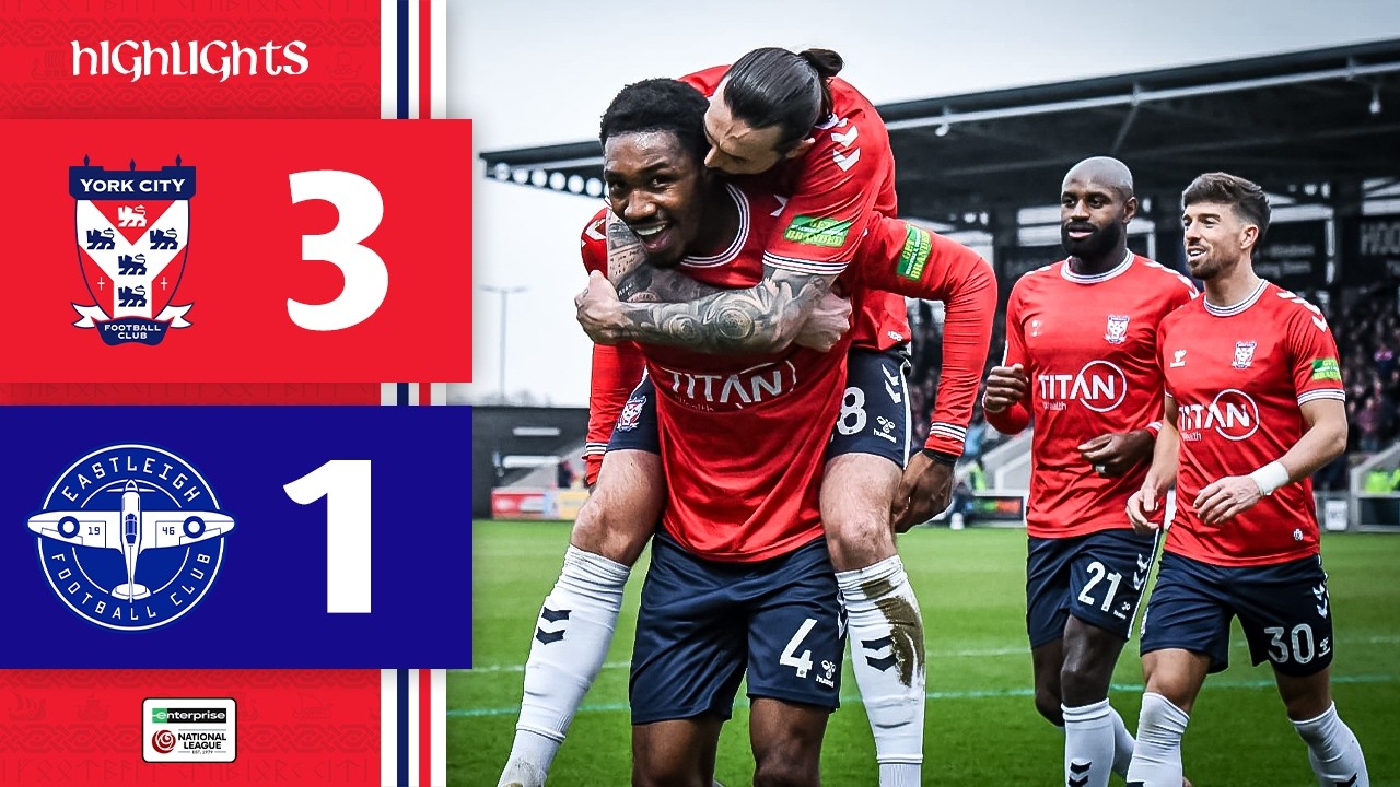📺 Match Highlights | York City 3-1 Eastleigh | 2025/26